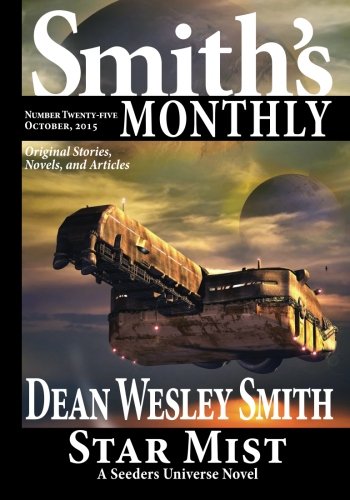 Smith's Monthly 25 (volume 25) [Paperback]