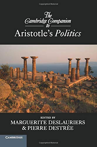 The Cambridge Companion to Aristotle's Politics [Paperback]