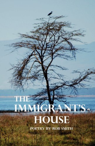 The Immigrant's House [Paperback]