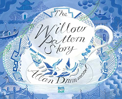 The  Willow Pattern Story [Hardcover]