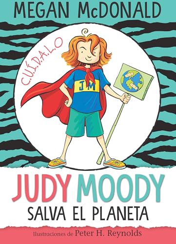 Judy Moody salva el planeta/ Judy Moody Saves the World [Paperback]