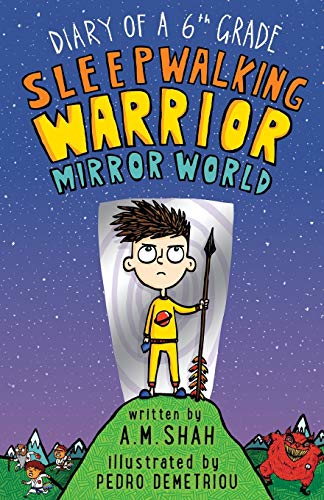 Diary Of A 6th Grade Sleepwalking Warrior Mirror World (diary Of A Sixth Grade  [Paperback]
