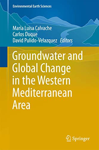 Groundwater and Global Change in the Western Mediterranean Area [Hardcover]