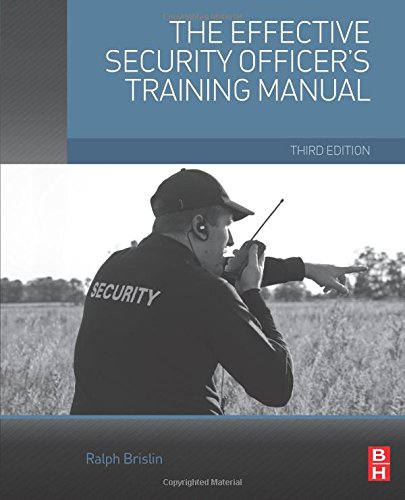 The Effective Security Officer's Training Manual [Paperback]