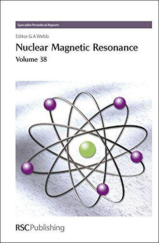 Nuclear Magnetic Resonance Volume 38 [Hardcover]