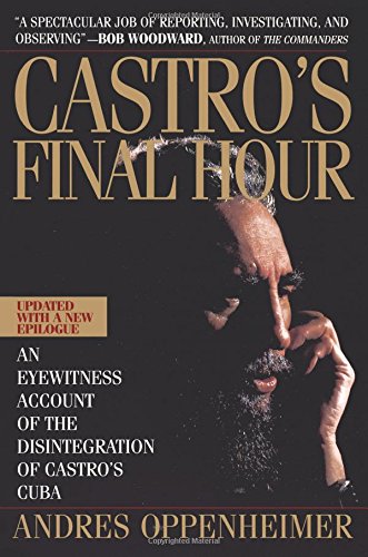 Castro&39S Final Hour [Paperback]