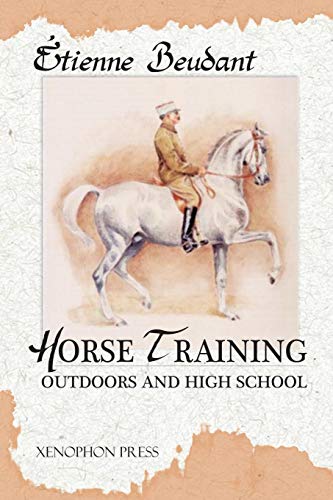 Horse Training Outdoors And High School [Paperback]