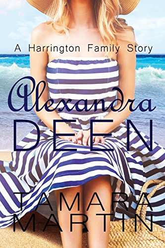 Alexandra Deen A Harrington Family Story [Paperback]