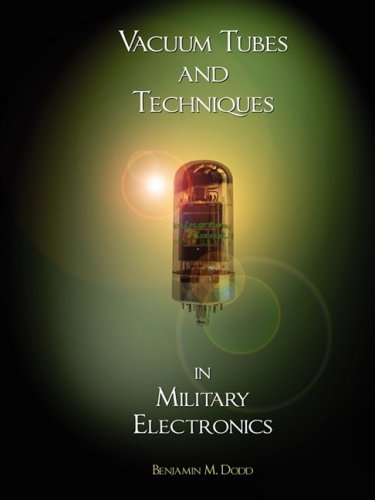 Handbook Of Vacuum Tubes And Techniques In Military Electronics [Paperback]