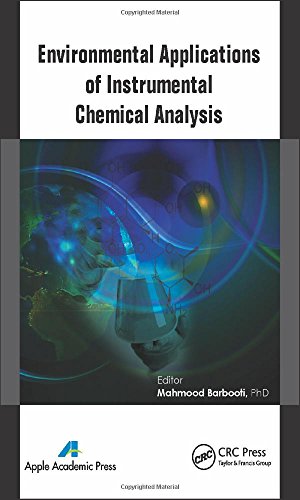 Environmental Applications of Instrumental Chemical Analysis [Hardcover]