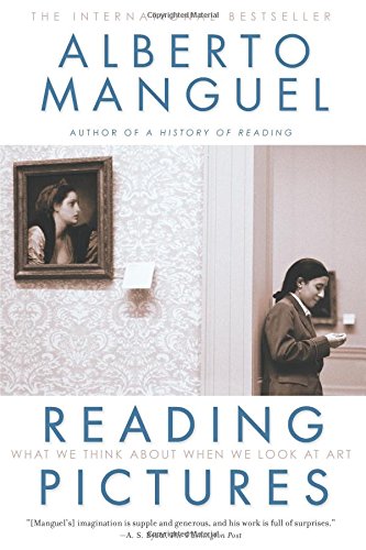 Reading Pictures What We Think About When We Look at Art [Paperback]