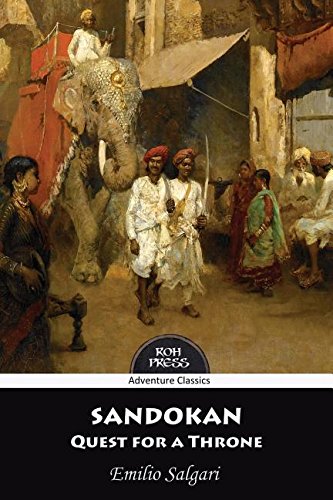 Sandokan Quest For A Throne [Paperback]