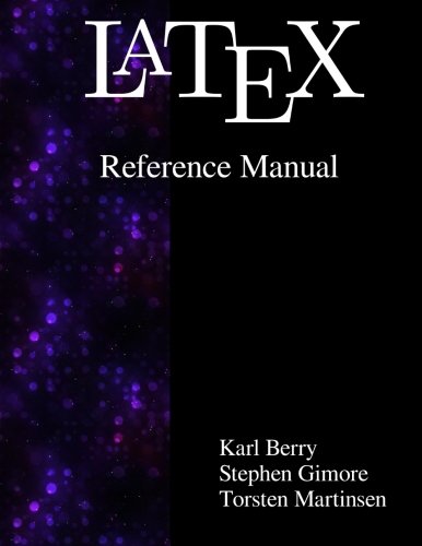 Latex Reference Manual [Paperback]