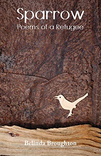 Sparrow Poems Of A Refugee [Paperback]