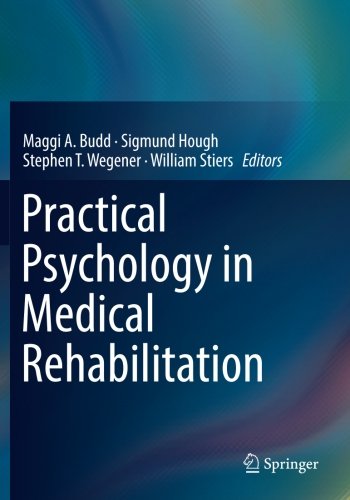 Practical Psychology in Medical Rehabilitation [Paperback]