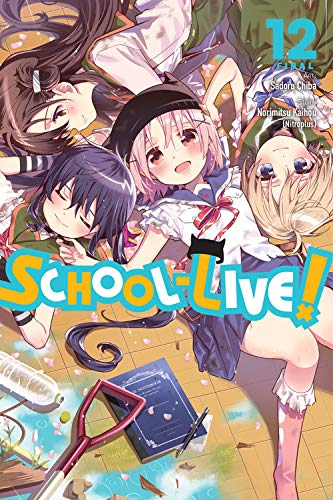 School-Live, Vol. 12 [Paperback]