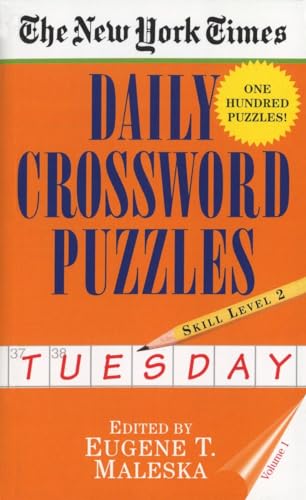 New York Times Daily Crossword Puzzles (Tuesday), Volume I [Paperback]