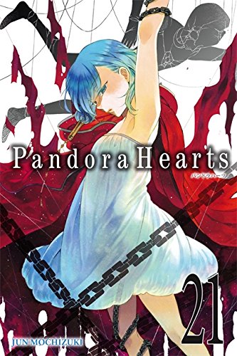 PandoraHearts, Vol. 21 [Paperback]