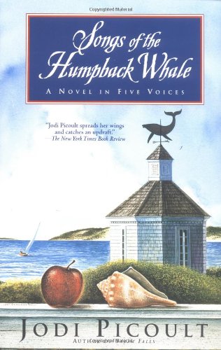 Songs of the Humpback Whale A Novel [Paperback]