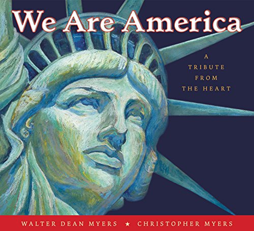 We Are America: A Tribute from the Heart [Paperback]