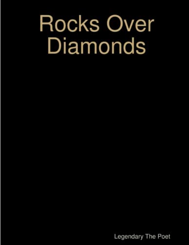 Rocks over Diamonds [Paperback]