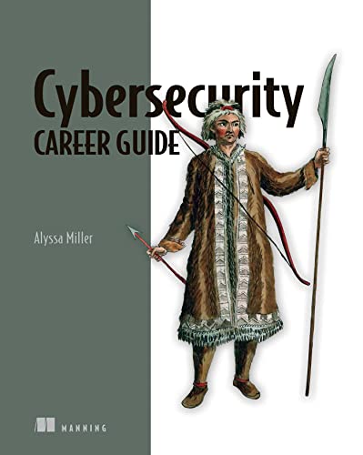 Cybersecurity Career Guide [Paperback]