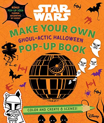 Star Wars Make&160Your Own Pop-Up Book Ghoul-actic Halloween [Hardcover]