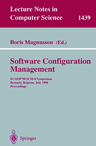 System Configuration Management ECOOP'98 SCM-8 Symposium, Brussels, Belgium, Ju [Paperback]