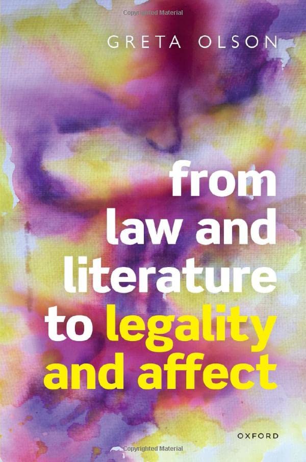 From Law and Literature to Legality and Affect [Hardcover]