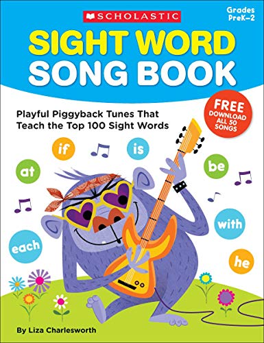 Sight Word Song Book Playful Piggyback Tunes That Teach the Top 100 Sight Words [Multiple copy pack]