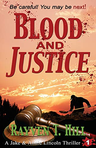 Blood And Justice A Private Investigator Mystery Series (a Jake & Annie Lincoln [Paperback]