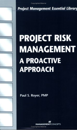 Project Risk Management A Proactive Approach [Paperback]