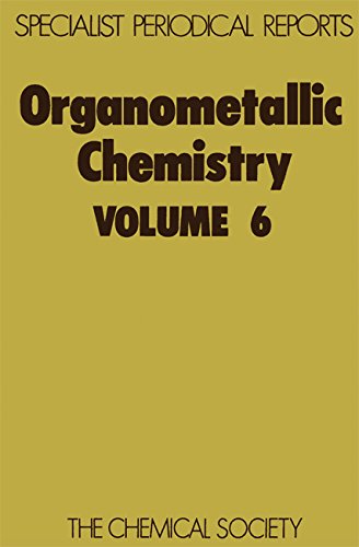 Organometallic Chemistry Volume 6 [Hardcover]