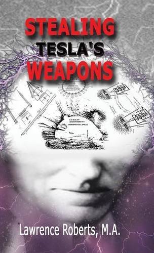 Stealing Tesla's Weapons [Hardcover]
