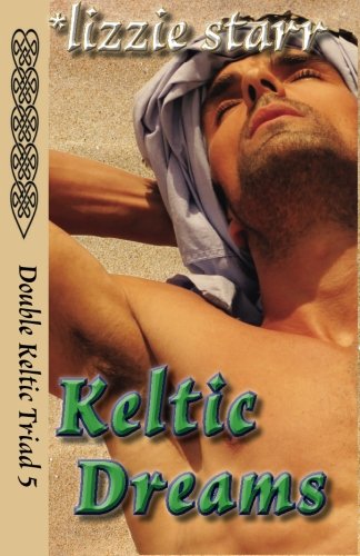 Keltic Dreams Double Keltic Triad 5 (volume 5) [Paperback]