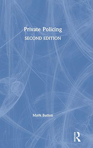 Private Policing [Hardcover]