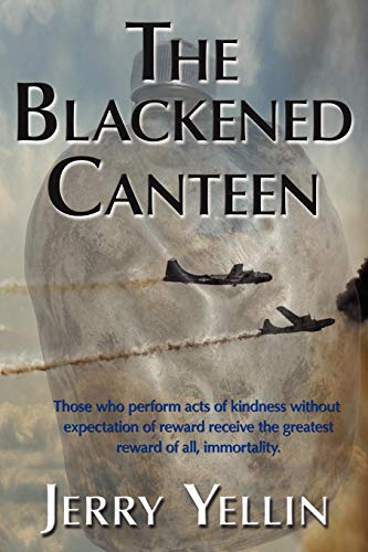 The Blackened Canteen [Paperback]