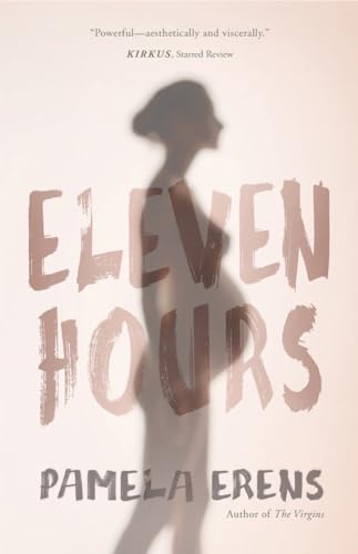 Eleven Hours [Paperback]