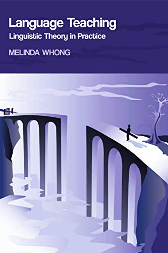 Language Teaching Linguistic Theory in Practice [Paperback]