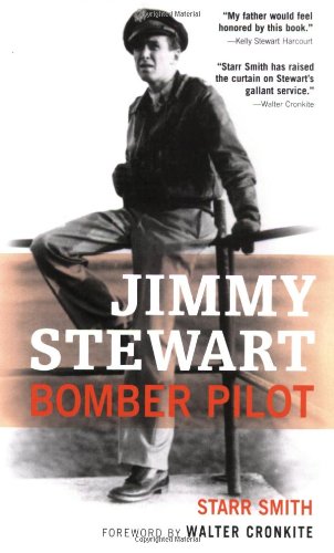Jimmy Stewart Bomber Pilot [Paperback]