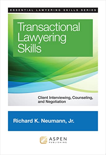 Transactional Lawyering Skills Becoming A Deal Lawyer (essential Lawyering Skil [Paperback]