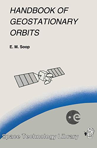 Handbook of Geostationary Orbits [Paperback]