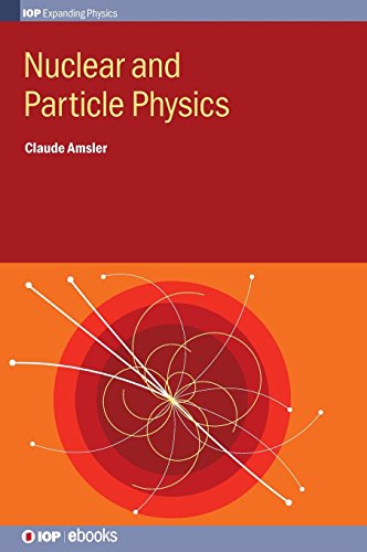 Nuclear and Particle Physics [Hardcover]