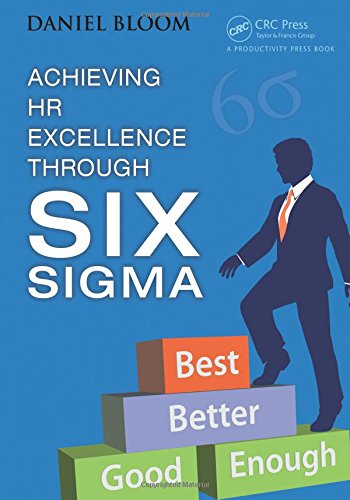 Achieving HR Excellence through Six Sigma [Paperback]