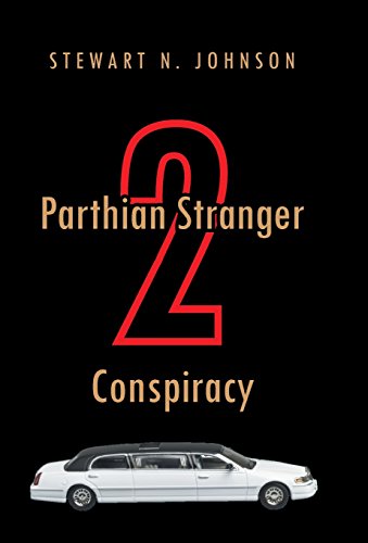 Parthian Stranger 2 Conspiracy [Hardcover]