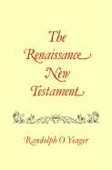 The Renaissance New Testament, Vol. 15 [Paperback]