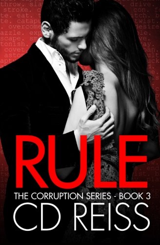 Rule (a Mafia Romance) (the Corruption Series Book 3) (volume 3) [Paperback]