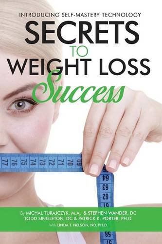 Secrets To Weight Loss Success [Paperback]