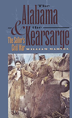 The Alabama And The Kearsarge The Sailor's Civil War (civil War America) [Paperback]