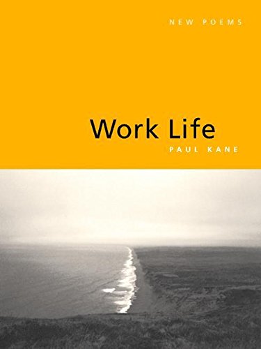 Work Life New Poems [Paperback]